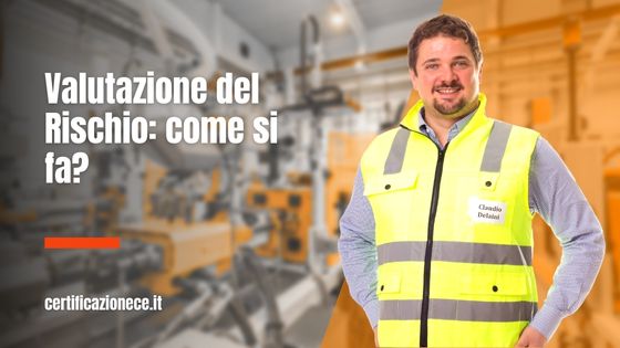 Come si fa la valutazione del rischio | Certificazionece