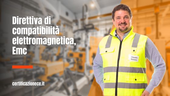 La direttiva di compatibilità elettromagnetica Emc. | Certificazionece