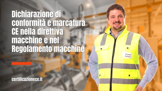 Marchio CE e dichiarazione di conformità nel regolamento macchine e direttiva macchine | Certificazionece