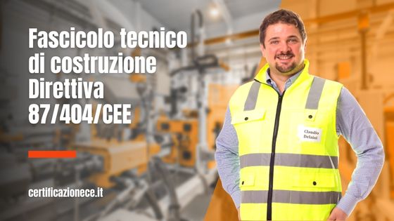 Il fascicolo tecnico di costruzione | Certificazionece