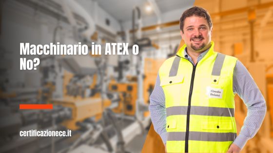 Macchinario è in ATEX o no? | Certificazionece