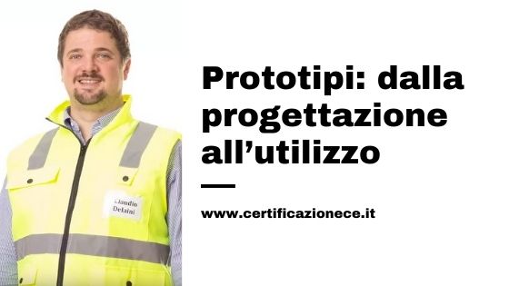 I prototipi: la progettazione e l'utilizzo