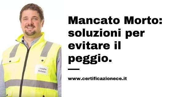 Mancato morto: soluzioni per lavorare in sicurezza