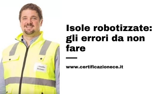 Gli errori da evitare nelle isole robotizzate