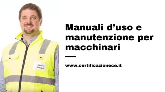 Errori e best practices dei manuali d'uso e manutenzione dei macchinari