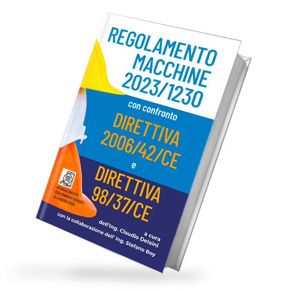 regolamento macchine 2023 confronto con direttiva 2006/42/CE