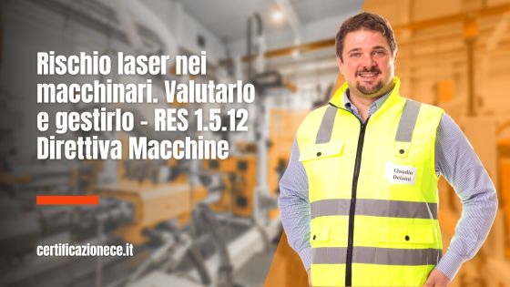 Valutare e gestire la sicurezza del laser nei macchinari. | Certificazionece