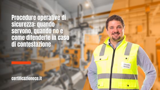 Procedure operative: quando servono e come difenderle. | Certificazionece